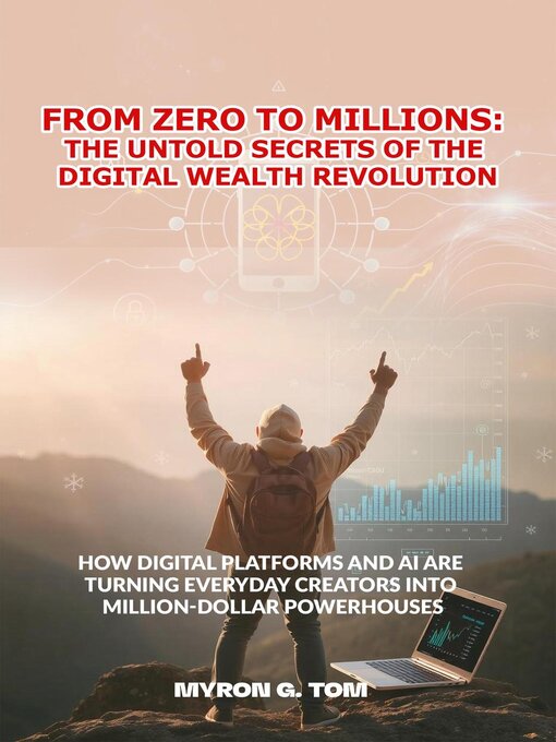 Title details for From Zero to Millions by Myron G. Tom - Available